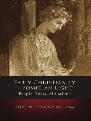 cover image of Early Christianity in Pompeian Light